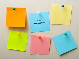 Cost
Management
 