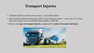 POSTMOTERM EXAMINATIONOF DEATH TRANSPORT INJURIES.pptx