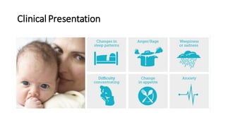 Clinical Presentation
 