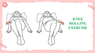KNEE
ROLLING
EXERCISE
 