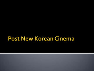 Post New Korean Cinema 