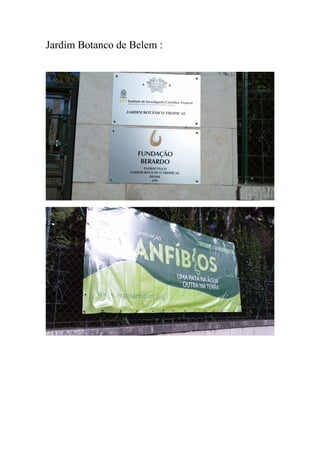 Jardim Botanco de Belem :
 