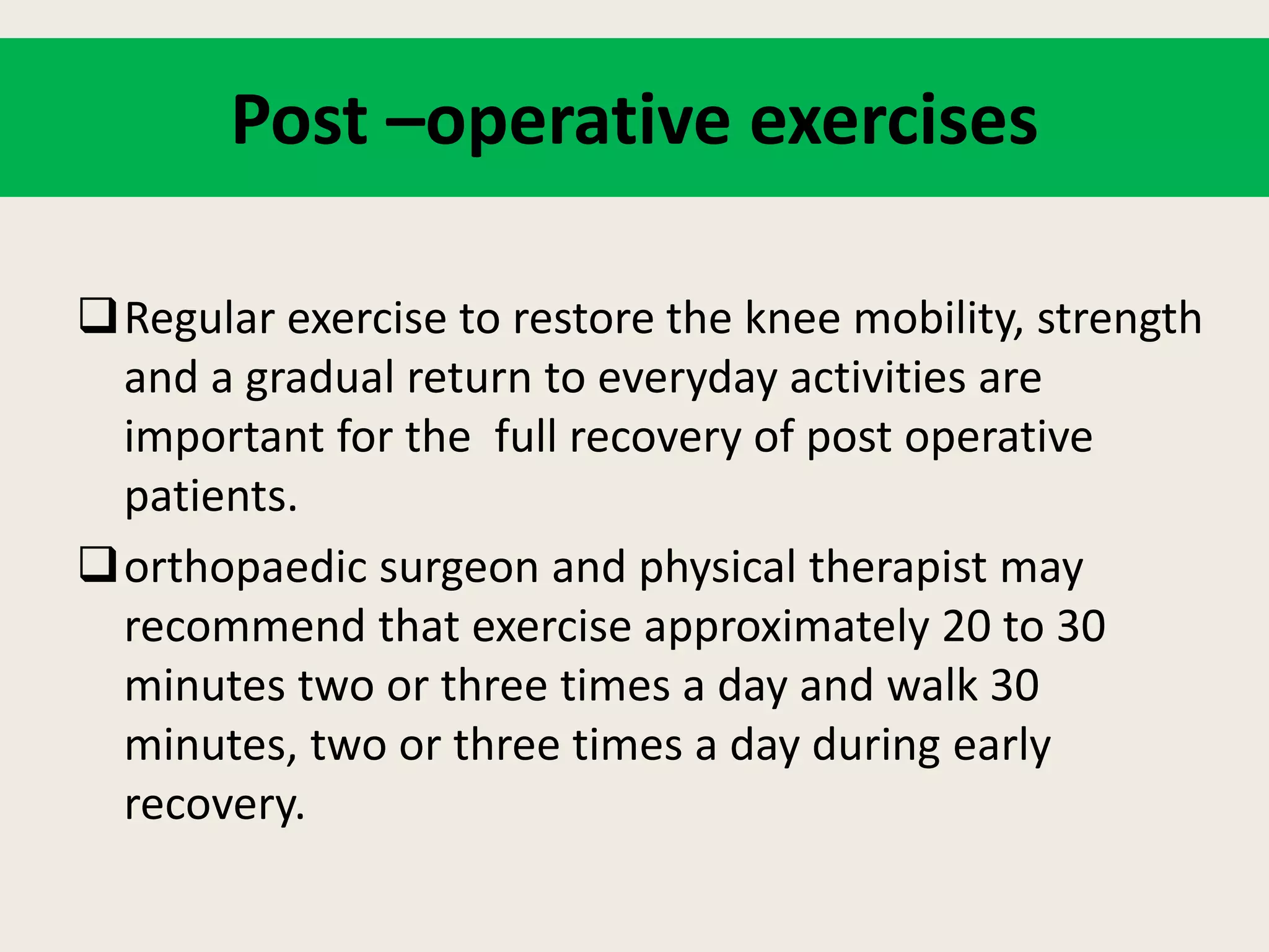 Post operative ambulatory exercises | PPTX