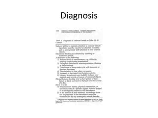 Diagnosis
 