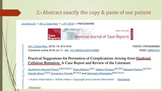2:-Abstract exactly the copy & paste of our patient
 