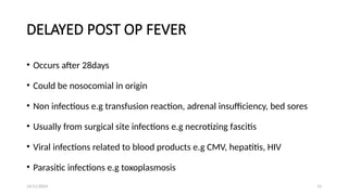 POST OPERATIVE FEVER.pptx in surgical patients | PPTX