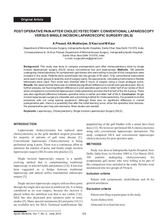 Post Operative Pain after Cholecystectomy Conventional Laparoscopy ve…