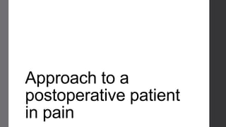 Postoperative pain management   