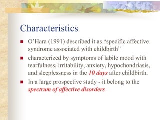 Post Partum Disorders [2001] | PPTX