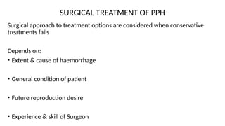 Pph Approach POSTPARTUM HAEMORRHAGE and treatment and | PPTX