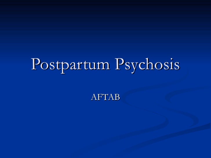 postpartum psychosis ppt presentation Postpartum depression.
