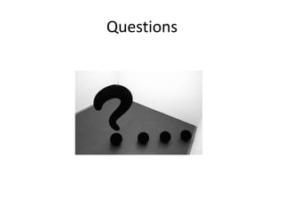 Questions
