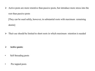 Pre Tapped Posts Post retained endodontic restorations | PDF
