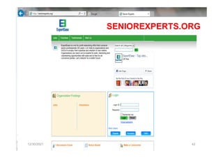 SENIOREXPERTS.ORG
12/30/2021 42
 