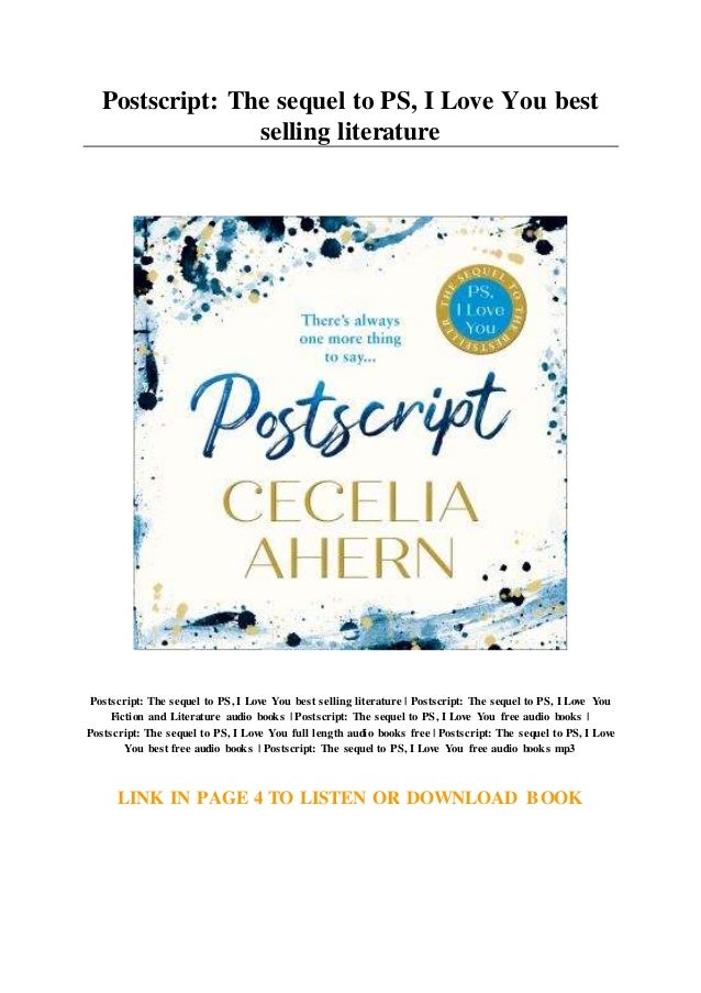Postscript The sequel to PS... I Love You best selling literature