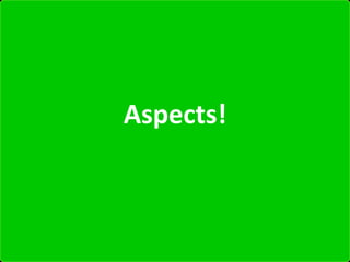 Aspects!