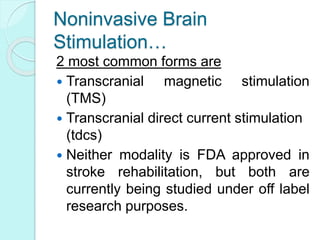 Tdcs Modalities Post stroke motor rehabilitation | PPTX