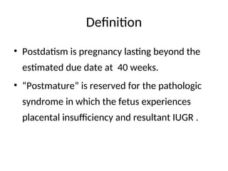 Post Term Postterm pregnancy.pptPostterm pregnancy.ppt