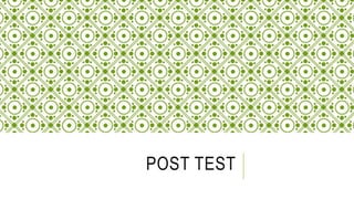 Post Test II.pptx