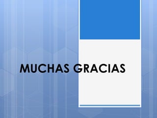 MUCHAS GRACIAS