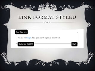 LINK FORMAT STYLED
 