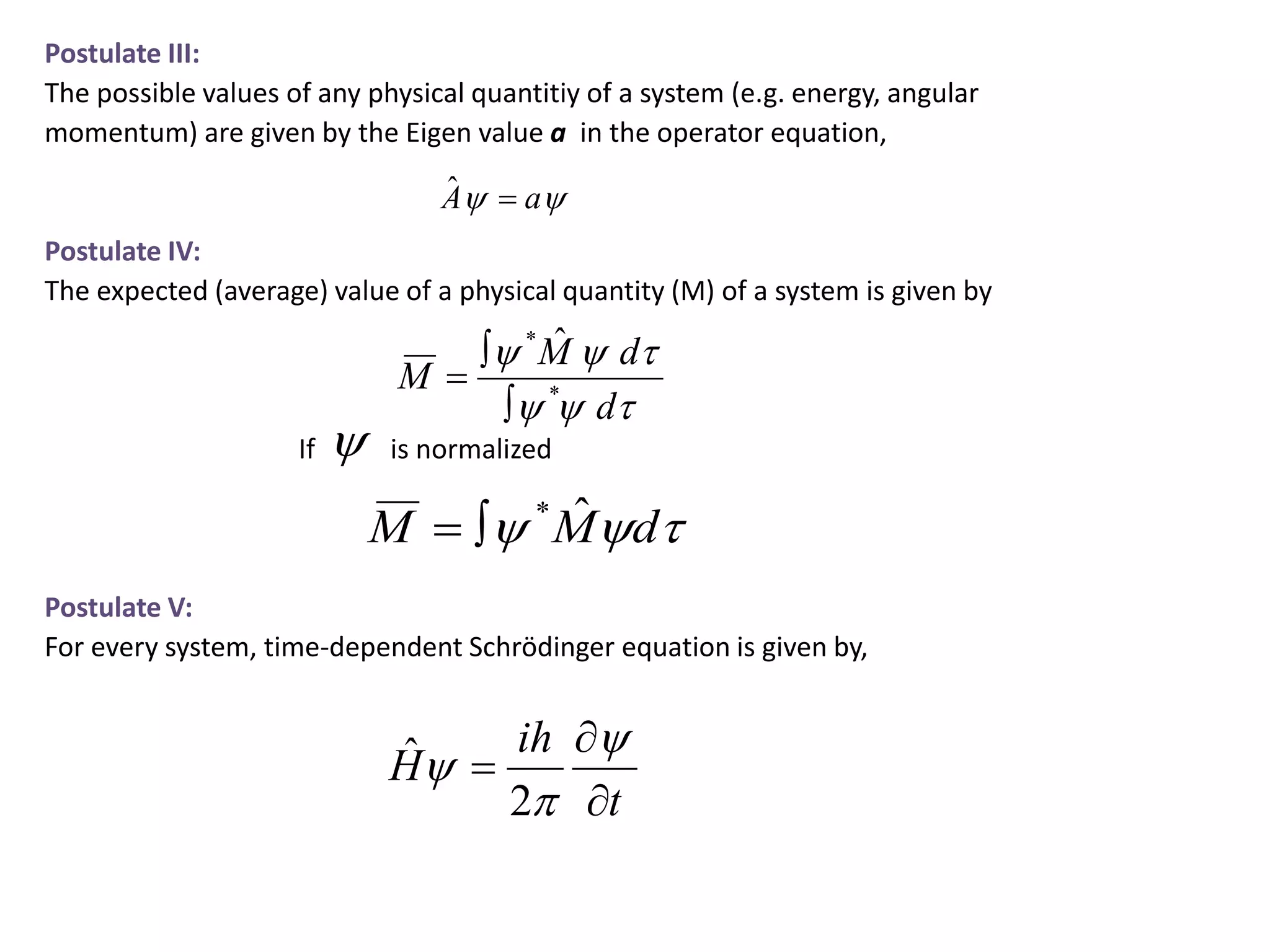 Postulates of quantum mechanics & operators | PPTX