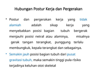 Postur kerja pada pekerja yang bekerja di tempat kerja | PPTX