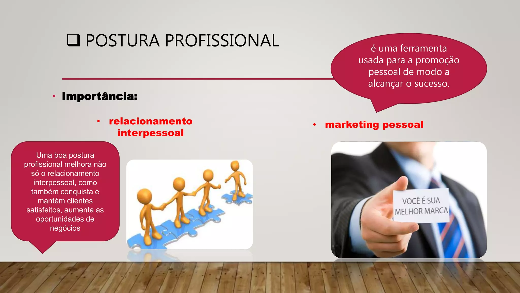 Postura profissional