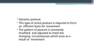 POSTURE 1st yr.pptxxgwaaaaaaasasaàssssss | PPTX
