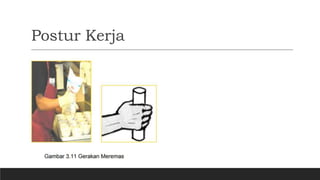 Health Safety & Environmental Postur Kerja dan Ergonomi.pptx