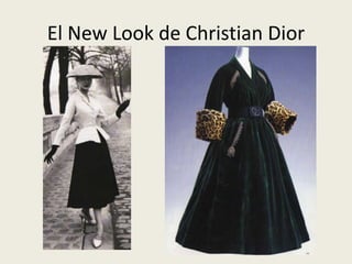 El New Look de Christian Dior 
 