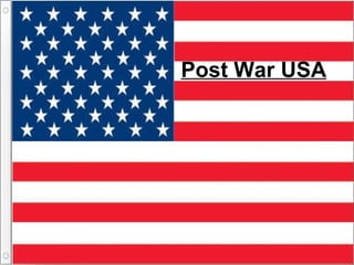 Post War USA 