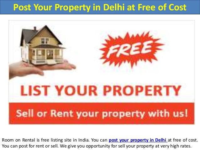 post your property in delhi at free of cost real estate free listing