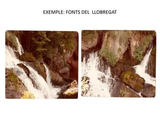 EXEMPLE: FONTS DEL LLOBREGAT
 
