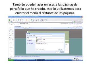 También puede hacer enlaces a las páginas del portafolio que ha creado, esto lo utilizaremos para enlazar el menú al restante de las páginas.  