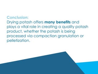 Potash Drying | PPTX