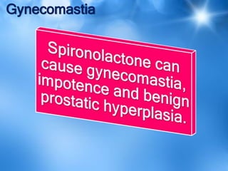 Gynecomastia
 