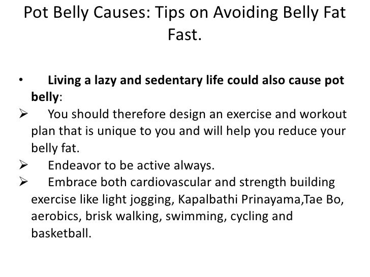 Pot Belly Causes