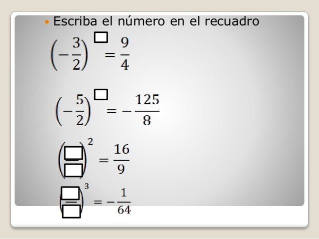  Escriba el número en el recuadro
 