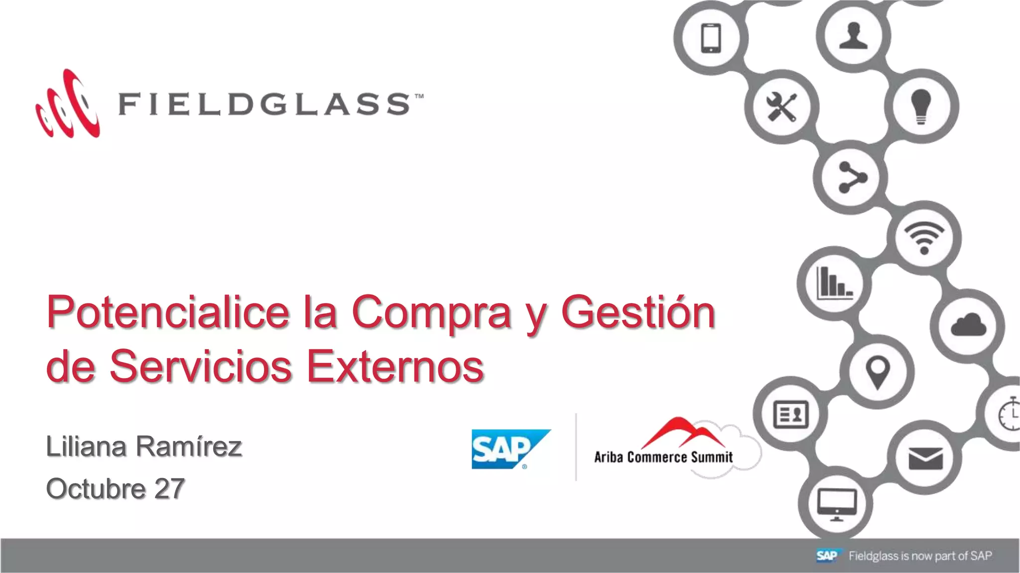 Potencialice la Compra y Gestión de Servicios Externos con Fieldglass PPT
