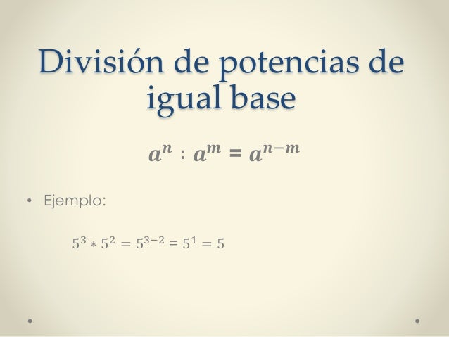 Potencias y sus propiedades