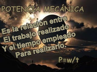 Potencia y energía cinética