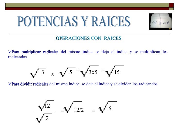 multiplicacion de raices cuadradas potencias y raices multiplicacion de raices cuadradas potencias y raices