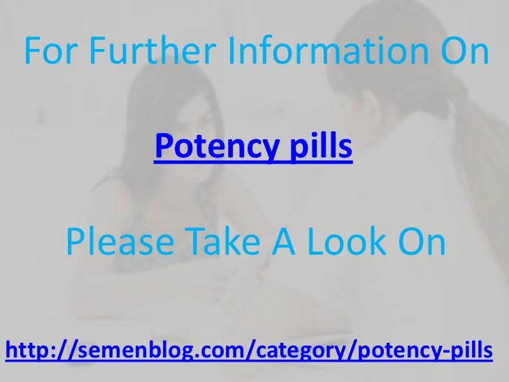 Potency pills