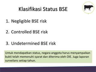 Potensi Risiko BSE Terkait Pemasukan Bahan Pakan Asal Hewan - Ditkeswan ...