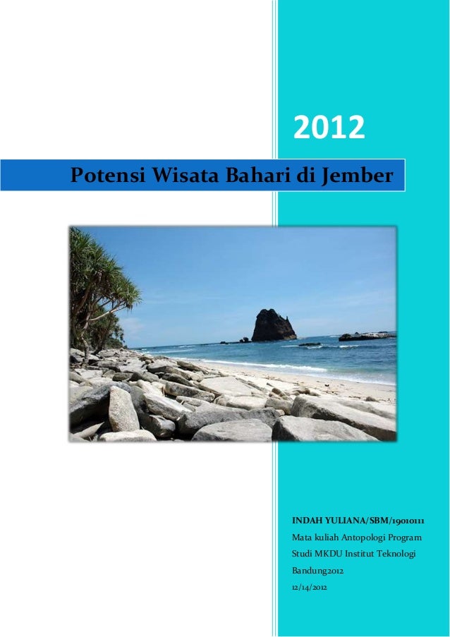 Potensi Wisata Bahari Di Jember Jawa Timur Potensi Wisata Bahari Di Jember Jawa Timur