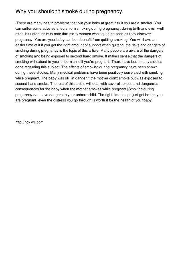 Why you shouldn't smoke during pregnancy.