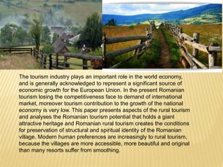 Potential of rural turism in romania | PPTX