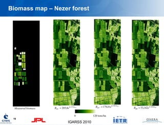 Biomass map – Nezer forest Measured biomass 0   120 tons/ha 