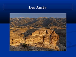Les Aurès

 
